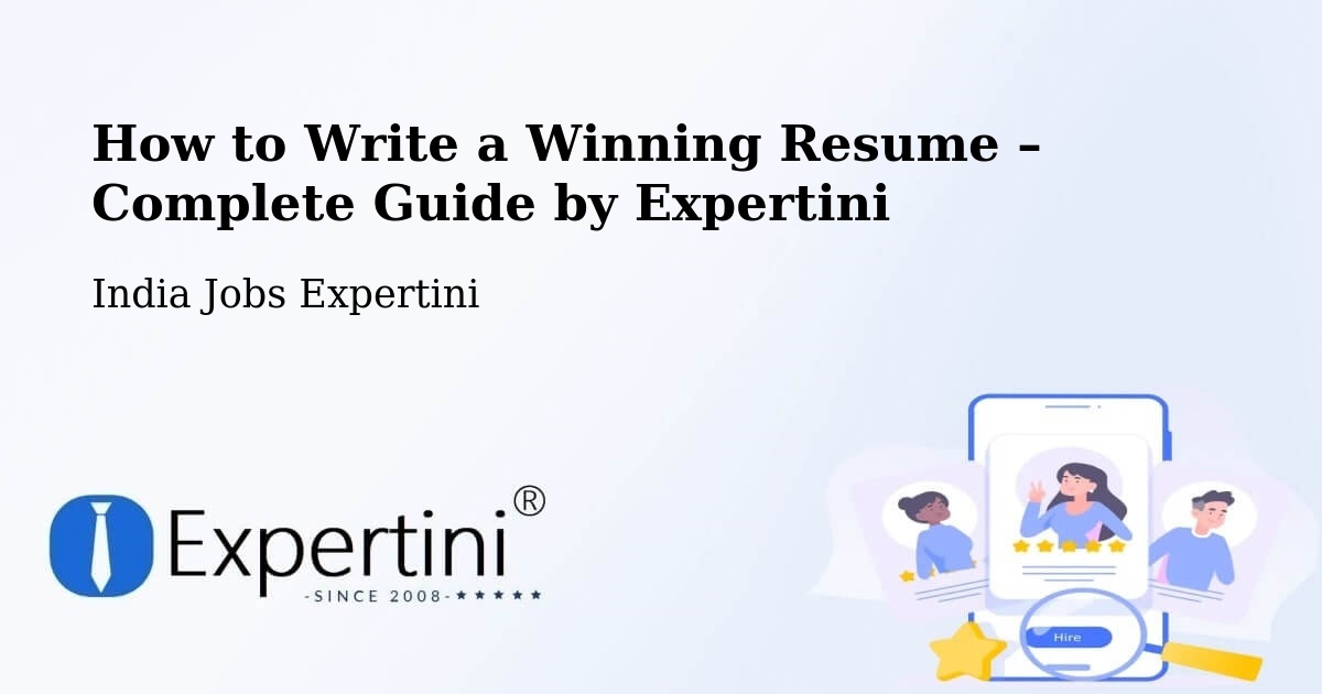 Resume Writing Guide for Job Seekers – Chennai - Chennai, India Jobs Expertini